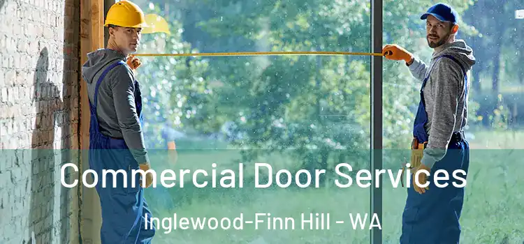 Commercial Door Services Inglewood-Finn Hill - WA