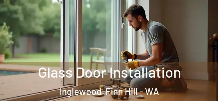 Glass Door Installation Inglewood-Finn Hill - WA