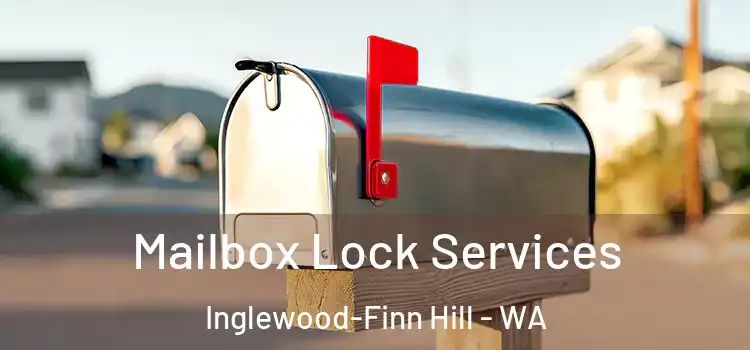 Mailbox Lock Services Inglewood-Finn Hill - WA