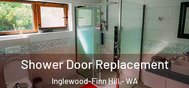 Shower Door Replacement Inglewood-Finn Hill - WA