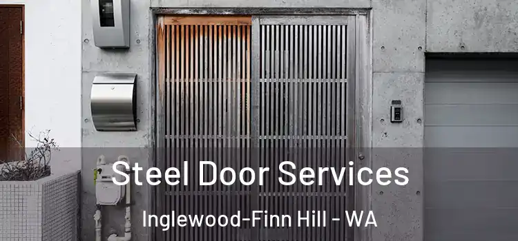 Steel Door Services Inglewood-Finn Hill - WA