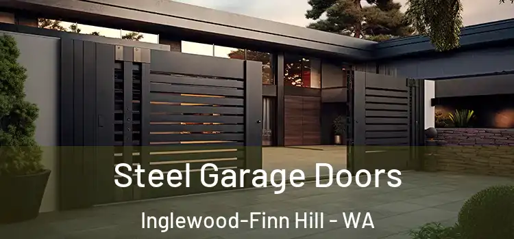 Steel Garage Doors Inglewood-Finn Hill - WA